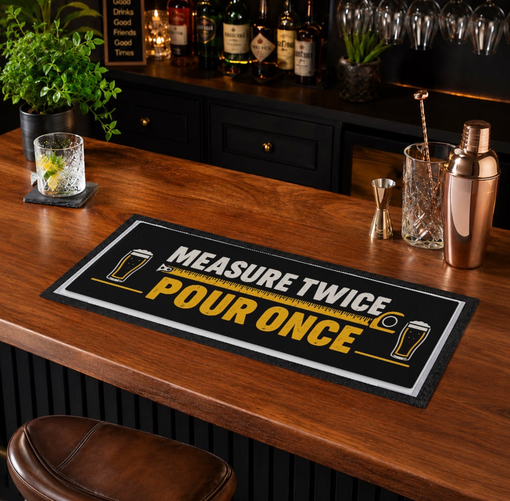 Measure Twice, Pour Once – Rubber Bar Runner