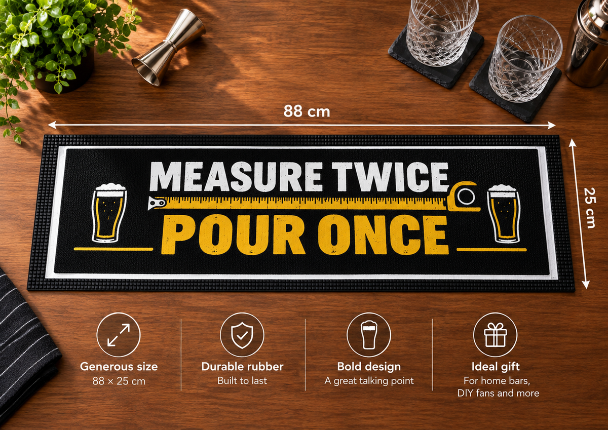 Measure Twice, Pour Once – Rubber Bar Runner